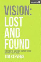 Vision: Lost and Found 147503329X Book Cover