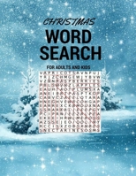 Christmas Word Search For Adults And Kids: Word Search Puzzles and Solutions 198343518X Book Cover