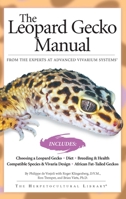 The Leopard Gecko Manual: Includes African Fat-Tailed Geckos (Advanced Vivarium Systems) 1882770625 Book Cover