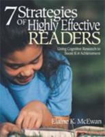 Seven Strategies of Highly Effective Readers: Using Cognitive Research to Boost K-8 Achievement 0761946217 Book Cover