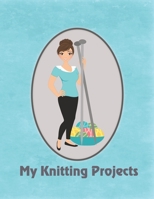 My Knitting Projects: Modern Knitting Woman With Brunette Hair on a Blue Background, Glossy Finish 1688013377 Book Cover
