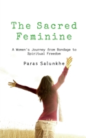 The Sacred Feminine B0BSNMT7MX Book Cover