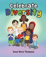 Celebrate Diversity 1645436616 Book Cover