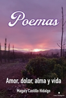 POEMAS: Amor, dolor, alma y vida B0C1HRT964 Book Cover