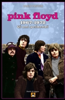 Pink Floyd 1967-1972 (Dischi da leggere): Gli anni sperimentali (Italian Edition) 1326868624 Book Cover