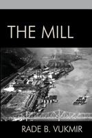 The Mill 1944351019 Book Cover