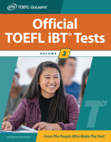 Official TOEFL Tests Volume 2, Fourth Edition 1265481636 Book Cover