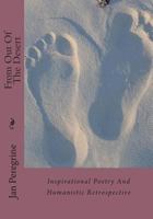 From Out Of The Desert: Inspirational Poetry And Humanistic Retrospective 1494791501 Book Cover