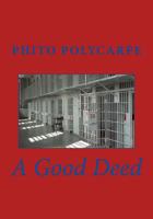 A Good Deed 1533132917 Book Cover