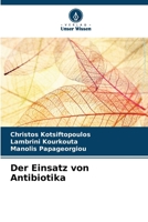 Der Einsatz von Antibiotika (German Edition) 620981784X Book Cover