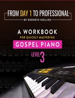 From Day One To Professional - Level 3 1689600128 Book Cover