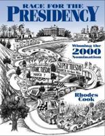 Race for the Presidency: Winning the 2000 Nomination 1568024754 Book Cover