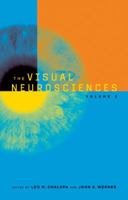 The Visual Neurosciences, 2 Volume Set, (Bradford Books) 0262033089 Book Cover
