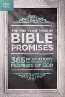 The One Year Book of Bible Promises: 365 Meditations on the Wonderful Promises of God 1414316089 Book Cover