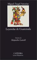 Leyendas de Guatemala 8420618470 Book Cover