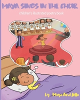 Maya Sings In The Choir B0F25BYXYZ Book Cover