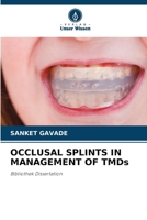 OCCLUSAL SPLINTS IN MANAGEMENT OF TMDs (German Edition) 6208532108 Book Cover