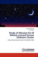Study of Massive Far-IR Nebula Around Fornax Globular Cluster 3659188778 Book Cover