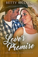 Love's Promise: Large Print Edition 4867520888 Book Cover