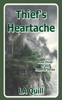 Thief's Heartache B08RGW2LQ3 Book Cover