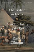 The British in India: A Social History of the Raj 0141979216 Book Cover