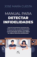 Manual Para Detectar Infidelidades 8411313646 Book Cover