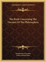 The Tincture of the Philosophers 1088147658 Book Cover