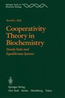 Cooperativity Theory in Biochemistry: Steady-State and Equilibrium Systems 1461295556 Book Cover