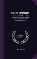 Classic Mythology 1361294043 Book Cover