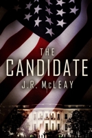 The Candidate 1981421963 Book Cover