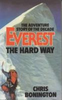 Everest, the Hard Way 0394407865 Book Cover