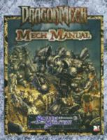 DragonMech Mech Manual (Dragonmech) 1588469891 Book Cover