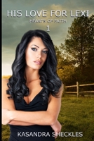 His Love for Lexi 172901240X Book Cover