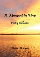 A Moment in Time 0648688844 Book Cover