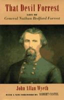 Life of General Nathan Bedford Forrest 0807115789 Book Cover