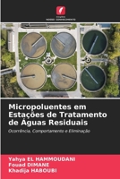 Micropoluentes em Estações de Tratamento de Águas Residuais 6205826828 Book Cover