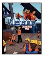 Alleghenians: Urban Safety 3 1546329110 Book Cover