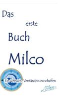 Das erste Buch Milco: Ein Versuch, Verständnis zu schaffen 3347116852 Book Cover