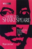Heirs to Shakespeare: Reinventing the Bard in Young Adult Literature 086709494X Book Cover