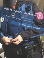 Policía Municipal de Madrid: Temario completo de apoyo - Actualizado 2020 / 2021 B08N3F33R5 Book Cover