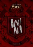 Royal Pain 1541526406 Book Cover