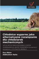Chlodnice wyparne jako alternatywne rozwiazanie dla chlodziarek mechanicznych (Polish Edition) 6209749712 Book Cover
