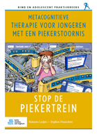 Metacognitieve therapie voor jongeren met een piekerstoornis: Stop de piekertrein 9036829143 Book Cover
