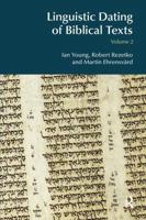 Linguistic Dating Of Biblical Texts: Volume 2, An Introduction To Approaches And Problems 1138890863 Book Cover