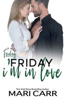 Friday I'm in Love 1958056669 Book Cover