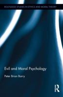Evil and Moral Psychology 1138890847 Book Cover
