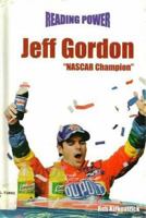Jeff Gordon: Nascar Champion : Canpeon De Nascar (Hot Shots / Grandes Idolos) 0823955443 Book Cover