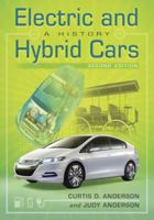 Electric and Hybrid Cars: A History 0786418729 Book Cover