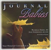 Healthcheques, Journal Babies: Your Personal Conception & Pregnancy Organizer 1891011049 Book Cover