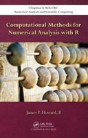Computational Methods for Numerical Analysis with R 1498723632 Book Cover